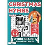 Christmas Hymns Word Search Book for Adults: 40+ Large Print Puzzles with QR Codes to Scan and Listen to Timeless Christmas Sacred Songs | Perfect ... and Stress Relief | 8.5 x 11 inches 106 pages