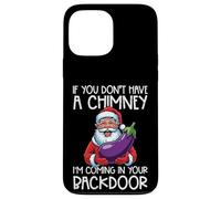 Christmas If You Dont Have Chimney Xmas Gag Humour Adulte Homme Coque pour iPhone 13 Pro Max