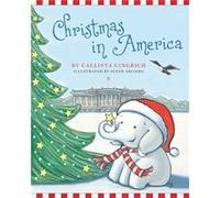 Christmas in America by Callista Gingrich Callista Gingrich (Auteur)