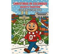 Christmas in Columbus: Bucky’s Tradition: Coloring Book