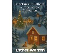 Christmas in Dalberg: A Cozy Nordic Collection