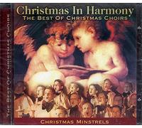Christmas In Harmony - The Best of Christmas Choirs