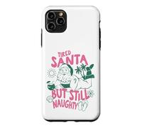 Christmas in July Fatigué Santa But Still Naughty Christmas Coque pour iPhone 11 Pro Max