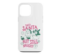Christmas in July Fatigué Santa But Still Naughty Christmas Coque pour iPhone 13 Pro Max