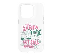 Christmas in July Fatigué Santa But Still Naughty Christmas Coque pour iPhone 15 Pro