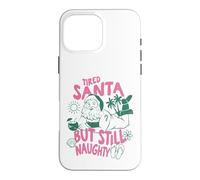 Christmas in July Fatigué Santa But Still Naughty Christmas Coque pour iPhone 16 Pro Max