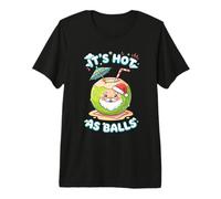 Christmas in July It's Hot As Balls Père Noël Noix de Coco T-Shirt Haut de Gamme