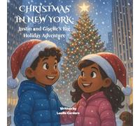 Christmas in New York: Justin and Giselle’s Big Holiday Adventure