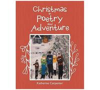 Christmas In Poetry And Adventure