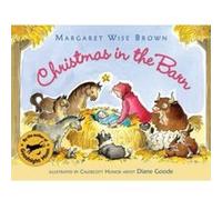 Christmas in the Barn Margaret Wise Brown (Auteur)