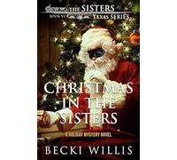 Christmas In The Sisters