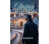 Christmas Intruder: The Crime Thriller Series