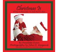 Christmas Is---A Time To Remember, To Smile And To Share