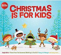 Various Artists - Christmas Is for Kids