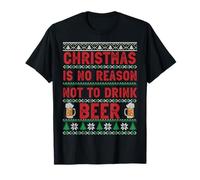 Christmas is No Reason Not to Drink Beer Design T-Shirt