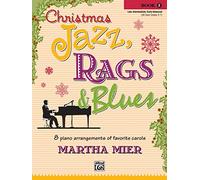 Martha Mier – Christmas Jazz, Rags & Blues – 8 arrangements pour piano – Partition