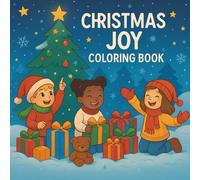 Christmas Joy: Ho Ho Ho! The Most Wonderful Time to Color!