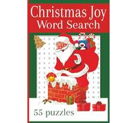 Christmas Joy Word Search: Celebrate the most wonderful time of the year with this festive Puzzle Book! Packed with holiday cheer | 55 puzzles | Solution pages