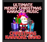 Christmas Karaoke Band - Ultimate Merry Christmas Karaoke Music