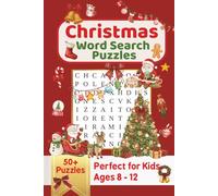 Christmas - Kids Word Search Puzzles: Easy-to-Read Grids, Kid-Friendly Difficulty | 6 x 9 inches, 110 pages | 50+ Word Search Puzzles | Solutions ... 8-12, Learning, Travel, and Screen-Free Fun
