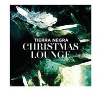 Christmas Lounge by Tierra Negra (2012-10-30)