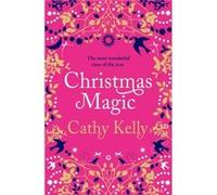 Christmas Magic by Cathy Kelly Paperback Book Cathy Kelly (Auteur)