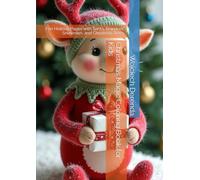 Christmas Magic Coloring Book for Kids: Fun Holiday Pages with Santa, Reindeer, Snowmen, and Christmas Trees
