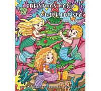 Christmas Magic Under the Sea|Festive Underwater Coloring Fun for Creative Girls: Fun & Easy Undersea Christmas Adventures for Girls ages 4-8
