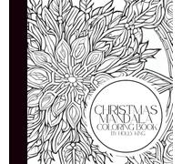 Christmas Mandala Coloring Book - 50 Festive Designs for Relaxation & Holiday Joy | A Mindful Gift for Art Lovers & Seasonal Spirit Seekers | 8.5 x 8.5” Curated by Small Business
