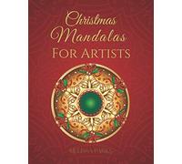 Christmas Mandala For Artists:: Relax Time no Stress Coloring Books for Adult Kids Teens (Merry Christmas)
