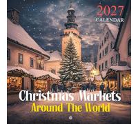 Christmas Markets Around The World Calendar 2027