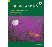 Christmas Meets Jazz: 15 Chants de Noël célèbres / Version originale et arrangement jazzy. piano.