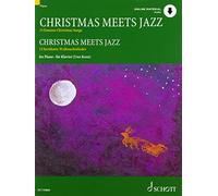 Christmas Meets Jazz: 15 Chants de Noël célèbres / Version originale et arrangement jazzy. piano.