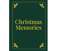Christmas Memories: A Traditional Christmas Decorative Book for Holiday Home Styling, Home Accents, Coffee Tables and Elegant Season Displays