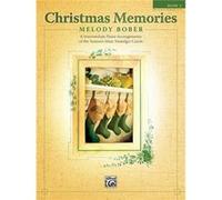 Christmas Memories Book 2 8 Intermediate Piano Arrangements of the Seasons Most Nostalgic Carols by Other Melody Bober