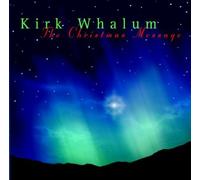 Christmas Message by Kirk Whalum (2001-10-23)