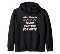 Christmas Most Likely Trade Brother Christmas Matching Girls Kids Sweat à Capuche