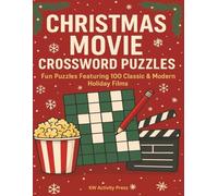 Christmas Movie Crossword Puzzles: Fun Puzzles Featuring 100 Classic & Modern Holiday Films