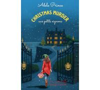 CHRISTMAS MURDER aux petits oignons: Un cosy mystery culinaire de Noël plein de rebondissements