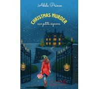 CHRISTMAS MURDER aux petits oignons: Un cosy mystery culinaire de Noël plein de rebondissements
