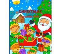 Christmas & New Year Coloring Book : Holiday magic, Christmas Trees, Santa and Winter scenes, pages for kids and adults: Holiday coloring pages & ... & Winter Scenes for kids kids and adults