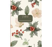 Christmas Notebook - Have Yourself a Merry Little Christmas: Christmas Notebook for organization of Christmas