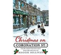 Christmas on Coronation Street by Maggie Sullivan Paperback Book Maggie Sullivan (Auteur)
