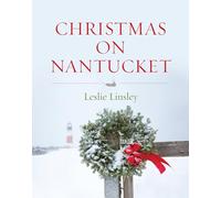 Christmas on Nantucket by Leslie Linsley Leslie Linsley (Auteur)