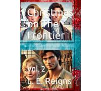 Christmas on The Frontier: Vol. 2