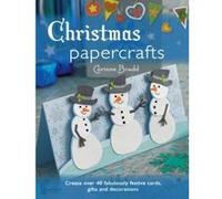 Christmas Papercrafts Corinne Bradd (Auteur)