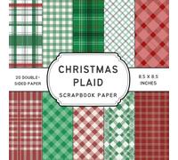 Christmas Plaid Scrapbook Paper: Double-Sided Craft Papers for Scrapbooking, Card Making, Origami, DIY Projects and Mixed Media