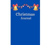Christmas Planner Journal: Organize Your Whole Holiday: A Stylish Deep Blue Book for Keeping Yuletide Notes and Lists