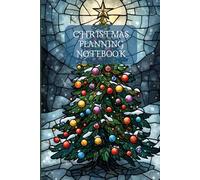 Christmas Planner Notebook | Holiday Organizer for Gifts, Budget, Meals & Memories | Festive Holiday Journal | 109 Pages: Keep your holiday season stress-free