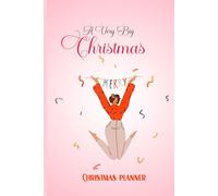 Christmas Planner: Plan, Organize, and Celebrate the Most Wonderful Time of the Year